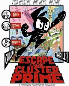 Escape from Cluster Prime (2005) - Stream Online