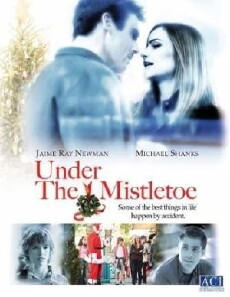 Under the Mistletoe (2006) - Stream Online