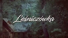 Lesniczówka (2018) - Stream Online
