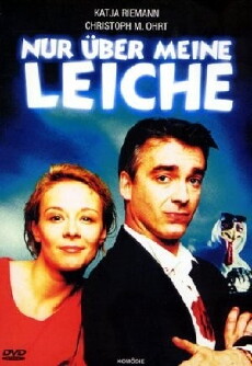 Nur über meine Leiche (1995) - Stream Online