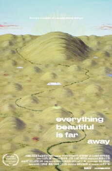 Everything Beautiful Is Far Away (2017) - Stream Online