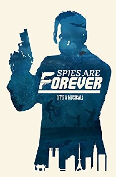 Spies Are Forever (2016) - Stream Online