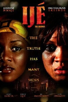 Ijé: The Journey (2010) - Stream Online