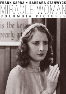 The Miracle Woman (1931) - Stream Online