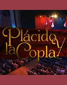 Plácido y la copla (2008) - Stream Online