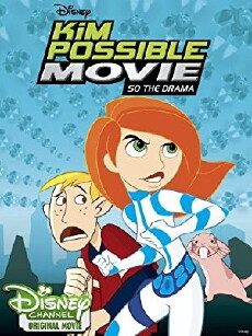 Kim Possible: So the Drama (2005) - Stream Online