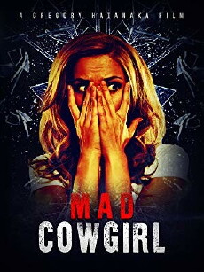 Mad Cowgirl (2006) - Stream Online