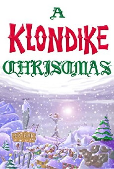 A Klondike Christmas (1990) - Stream Online