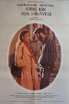 Kirik Bir Ask Hikayesi (1981) - Stream Online