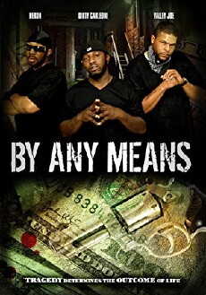 By Any Means (2010) - Stream Online