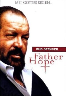 Father Hope (2005) - Stream Online