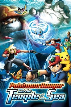 Pokémon Ranger and the Temple of the Sea (2006) - Stream Online