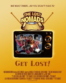 The Lost Nomads: Get Lost! (2009) - Stream Online