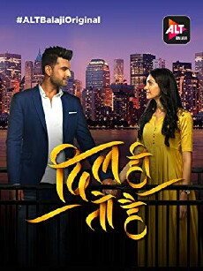 Dil Hi Toh Hai (2018) - Stream Online