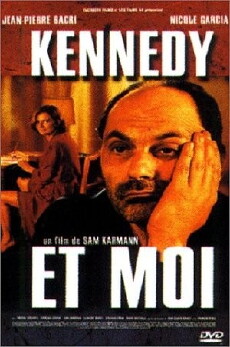 Kennedy et moi (1999) - Stream Online