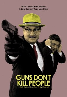 Guns Don't Kill People (2012) - Stream Online