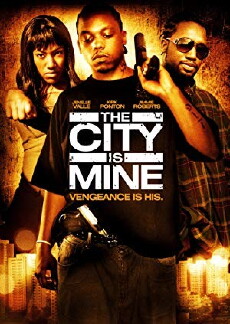 The City Is Mine (2008) - Stream Online