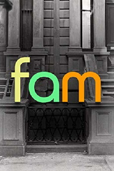 Fam (2018) - Stream Online