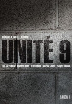 Unité 9 (2012) - Stream Online