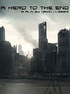 A Hero to the End (2014) - Stream Online