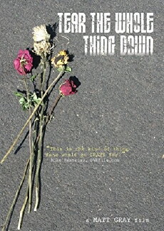 Tear the Whole Thing Down (2010) - Stream Online
