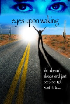 Eyes Upon Waking (2015) - Stream Online