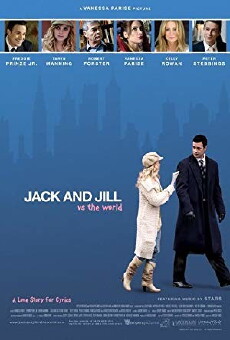 Jack and Jill vs. the World (2008) - Stream Online