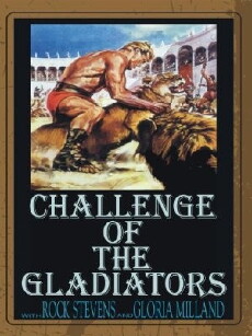 Challenge of the Gladiator (1965) - Stream Online