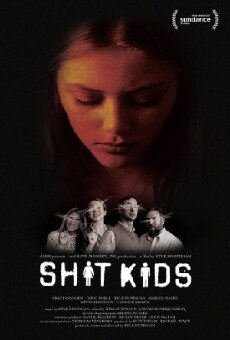 Shit Kids (2016) - Stream Online