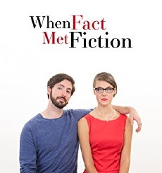 When Fact Met Fiction (2016) - Stream Online