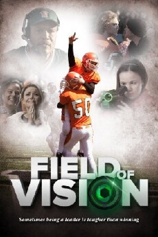 Field of Vision (2011) - Stream Online