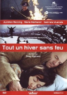 Tout un hiver sans feu (2004) - Stream Online