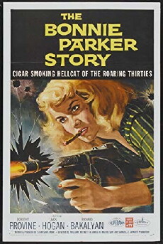 The Bonnie Parker Story (1958) - Stream Online