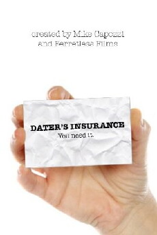 Dater's Insurance (2009) - Stream Online