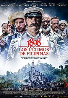1898. Los últimos de Filipinas (2016) - Stream Online