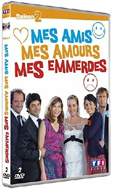 Mes amis, mes amours, mes emmerdes (2009) - Stream Online