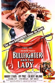 Bullfighter and the Lady (1951) - Stream Online