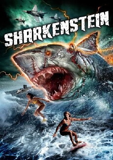 Sharkenstein (2016) - Stream Online