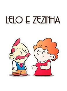 Lelo e Zezinha (2016) - Stream Online