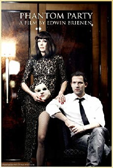 Phantom Party (2009) - Stream Online