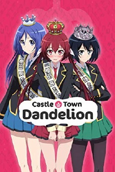 Castle Town Dandelion (2015) - Stream Online