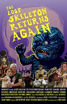 The Lost Skeleton Returns Again (2009) - Stream Online