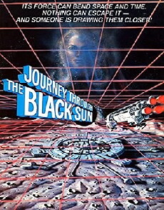 Journey Through the Black Sun (1976) - Stream Online