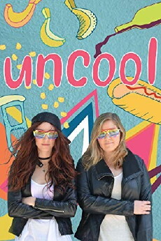 uncool (2016) - Stream Online