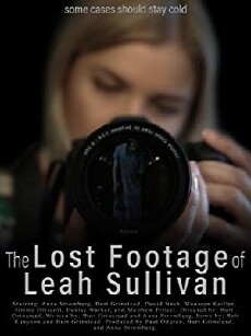 The Lost Footage of Leah Sullivan (2018) - Stream Online