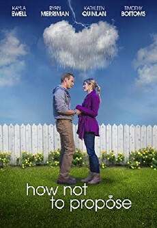 How Not to Propose (2015) - Stream Online