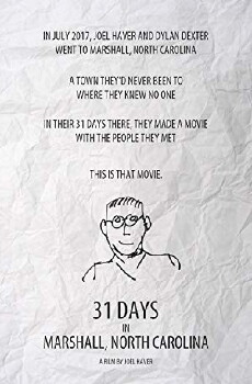 31 Days in Marshall, North Carolina (2018) - Stream Online