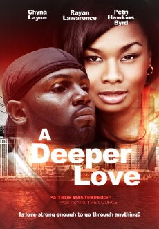A Deeper Love (2007) - Stream Online