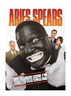 Aries Spears: Hollywood, Look I'm Smiling (2011) - Stream Online
