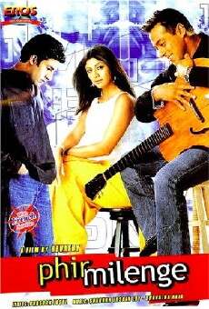 Phir Milenge (2004) - Stream Online